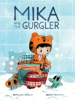 cover image of Mika and the Gurgler